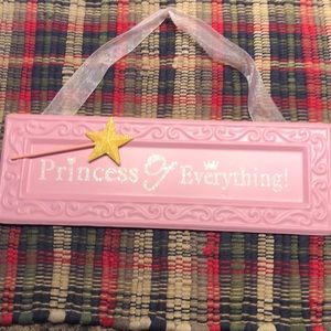 Princess of Everything room sign